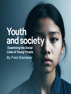 cover image of Youth and Society